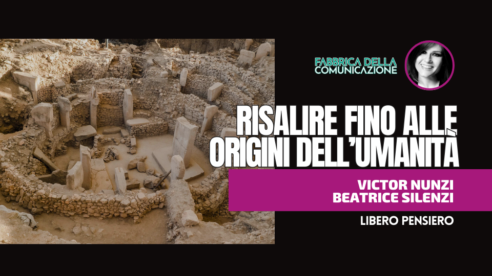 RISALIRE FINO ALLE ORIGINI DELL’UMANITÀ