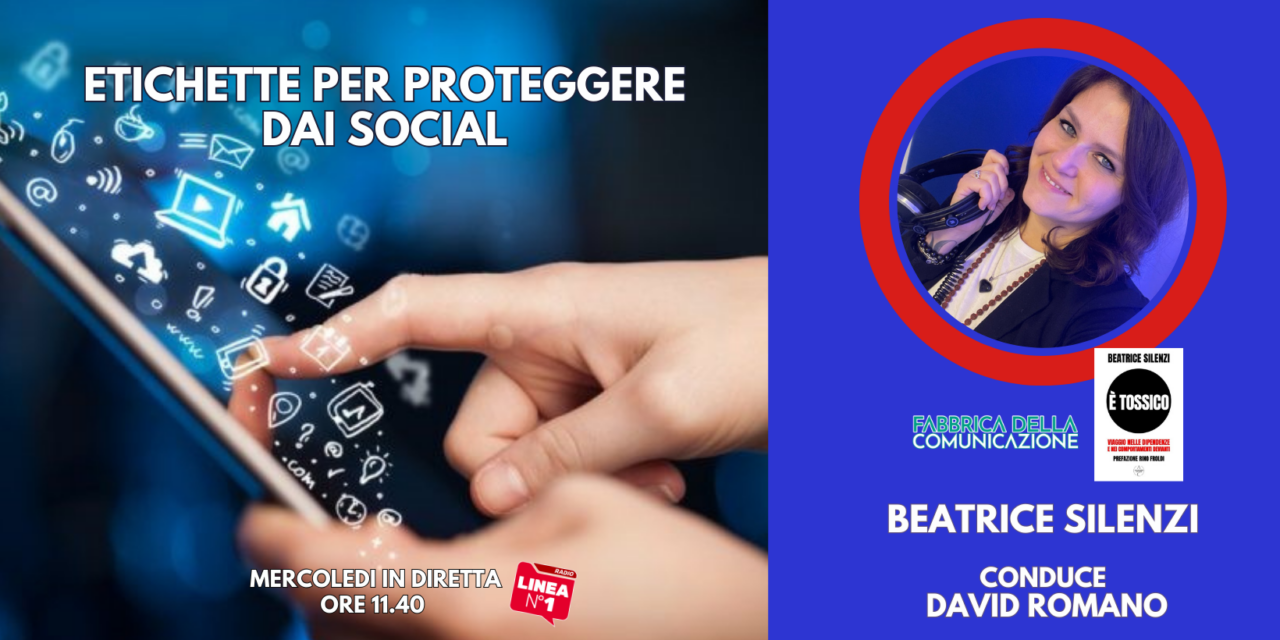 ETICHETTE PER PROTEGGERE DAI SOCIAL
