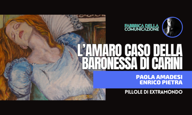 L’AMARO CASO DELLA BARONESSA DI CARINI