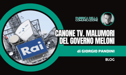 Strappo sul canone Rai. Malumori del Governo Meloni  