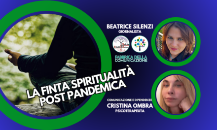 LA FINTA SPIRITUALITÀ POST PANDEMICA