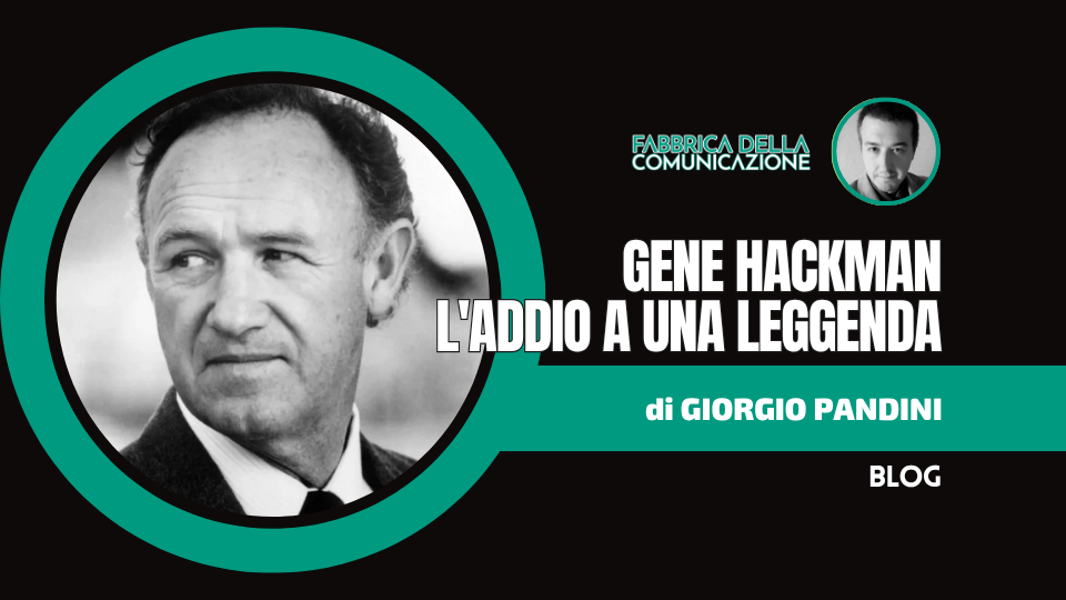 Gene Hackman. L’addio misterioso a una leggenda  