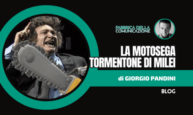La motosega tormentone di Milei