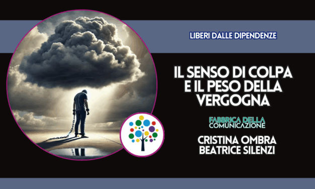 IL SENSO DI COLPA E IL PESO DELLA VERGOGNA