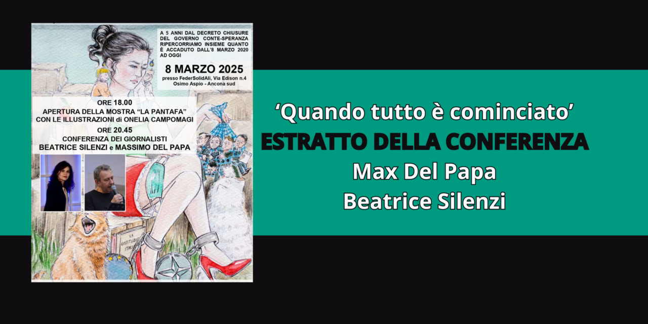 QUANDO TUTTO È COMINCIATO – Estratto della conferenza