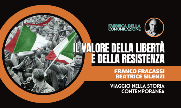 IL VALORE DELLA LIBERTÀ E DELLA RESISTENZA