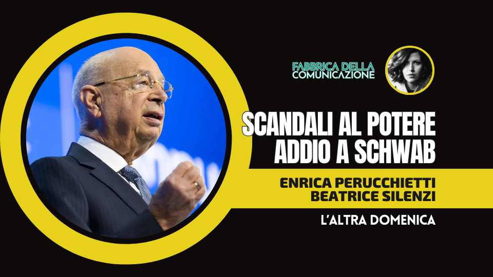 SCANDALI AL POTERE. ADDIO A SCHWAB.