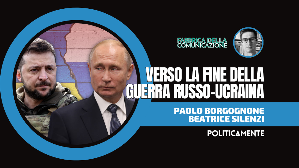 VERSO LA FINE DELLA GUERRA RUSSO UCRAINA