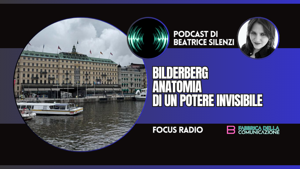 BILDERBERG. ANATOMIA DI UN POTERE INVISIBILE