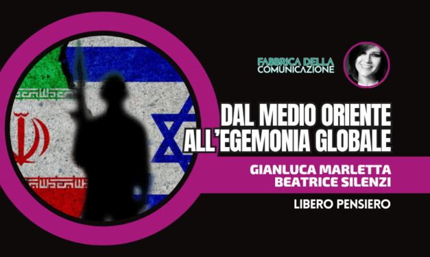 MEDIO ORIENTE. IL FUTURO DEL MONDO SI DECIDE ORA