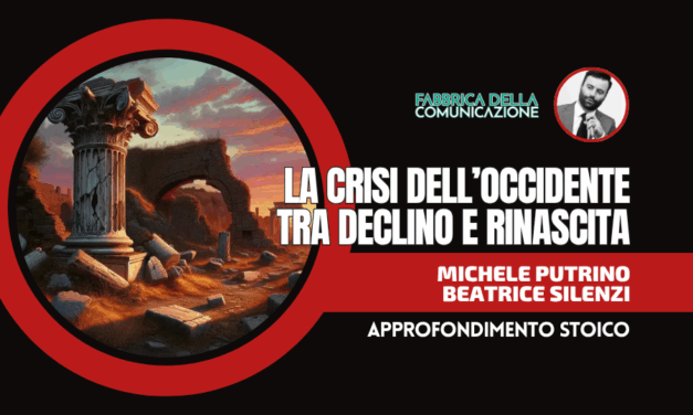 LA CRISI DELL’OCCIDENTE. TRA DECLINO E RINASCITA