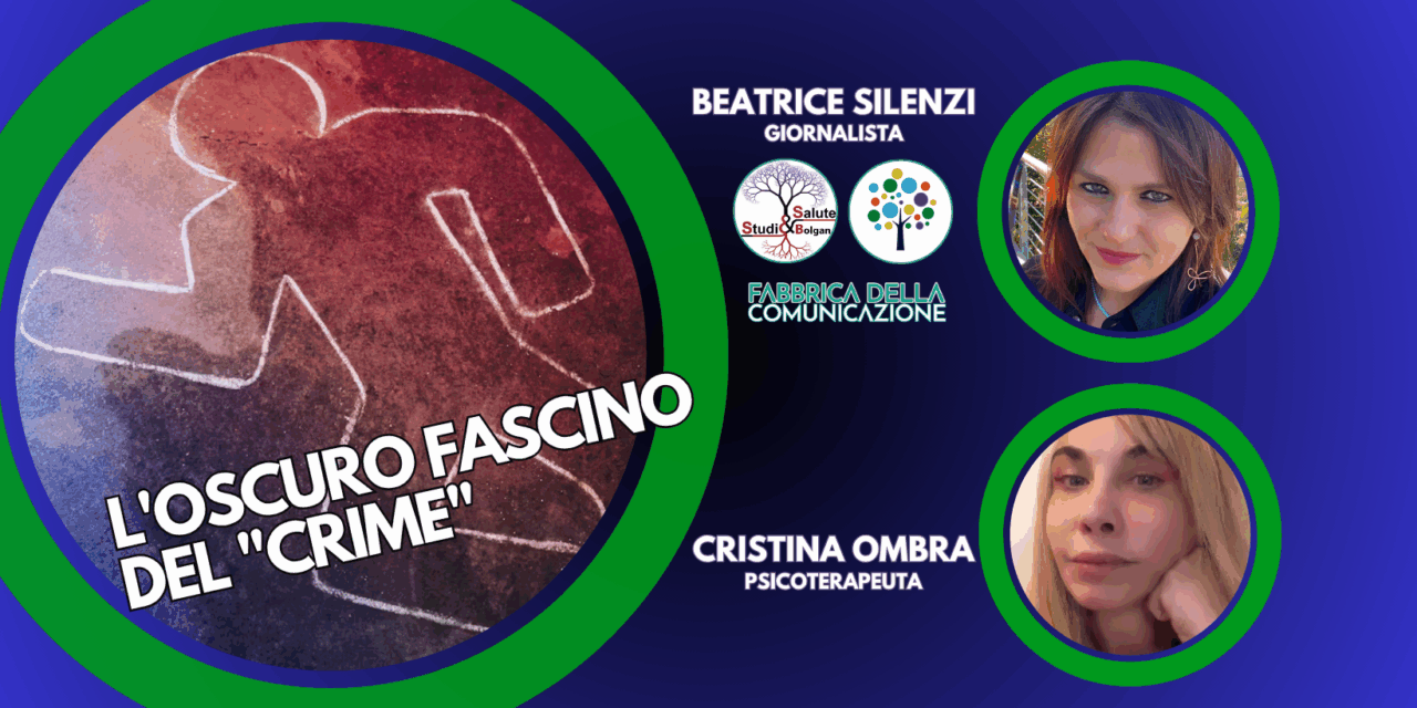 L’OSCURO FASCINO DEL “CRIME”
