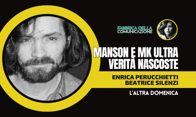 MANSON E MKULTRA VERITÀ NASCOSTE