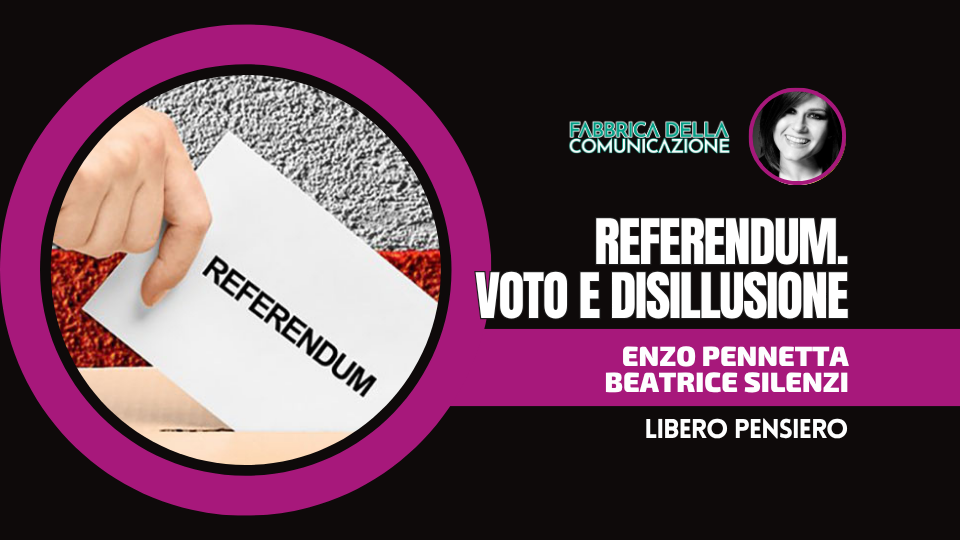 REFERENDUM. VOTO E DISILLUSIONE POLITICA