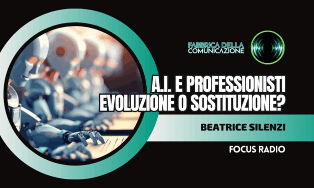 A.I. E PROFESSIONISTI. EVOLUZIONE O SOSTITUZIONE?