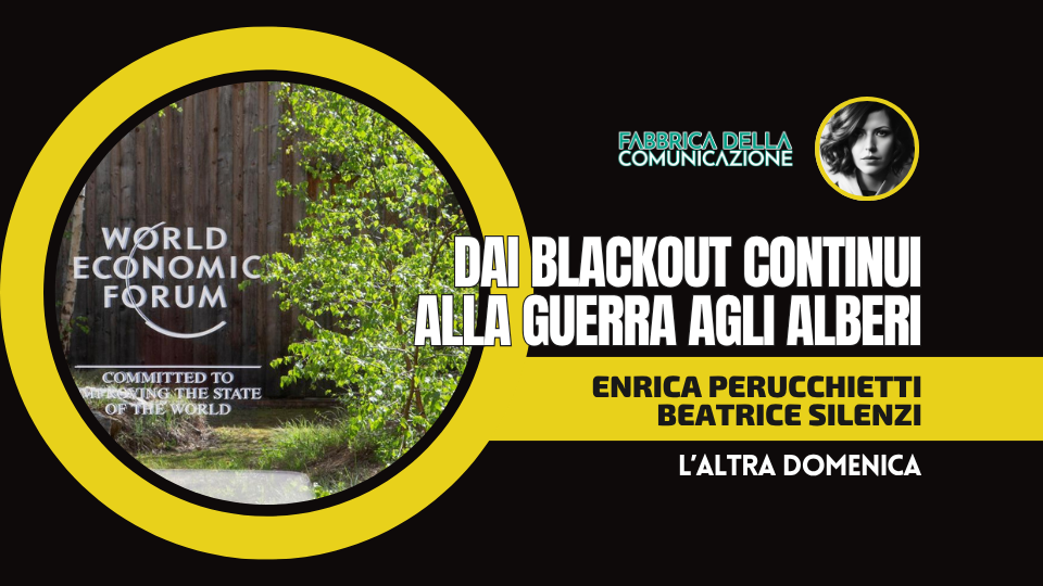 DAI BLACKOUT CONTINUI ALLA GUERRA AGLI ALBERI