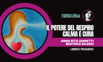 IL POTERE DEL RESPIRO. CALMA E CURA