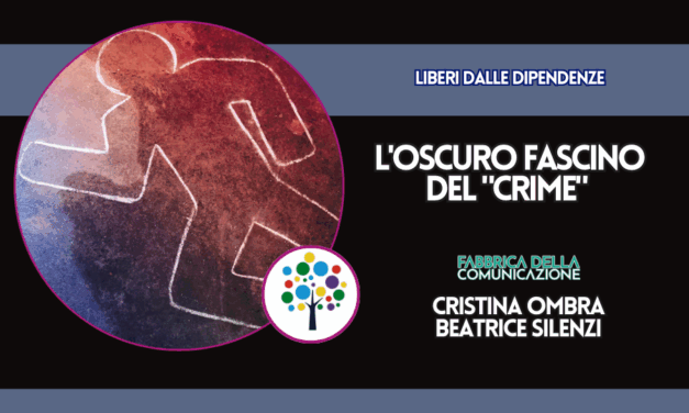 L’OSCURO FASCINO DEL “CRIME”