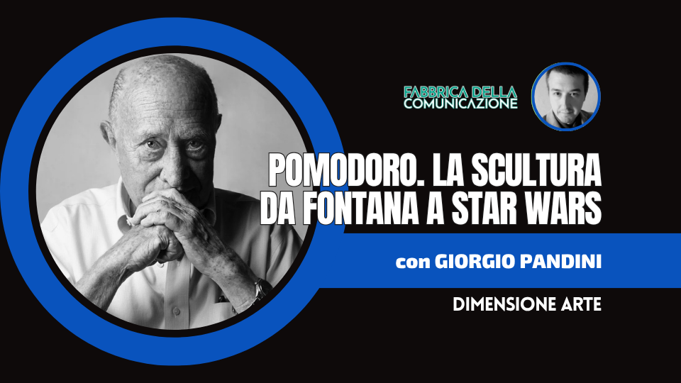 POMODORO. LA SCULTURA DA FONTANA A STAR WARS