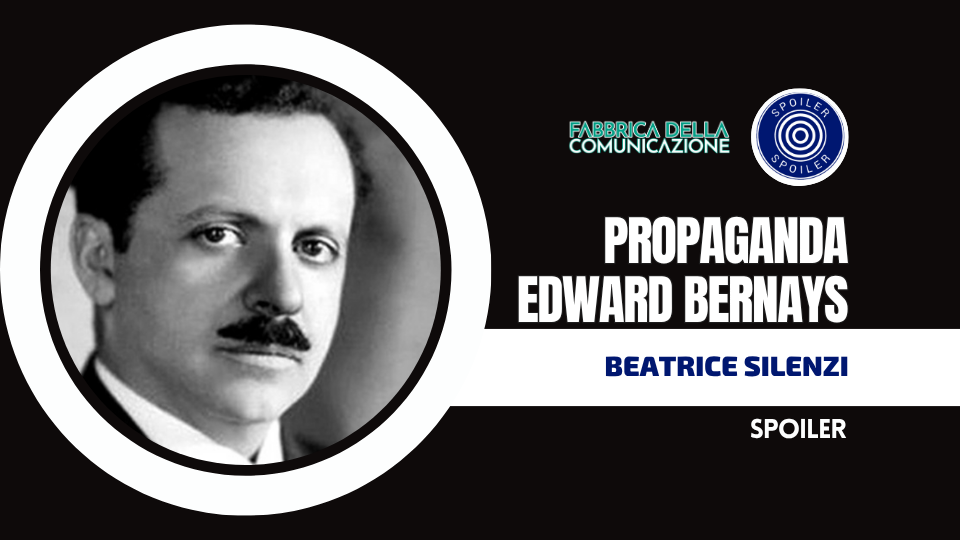 PROPAGANDA – EDWARD BERNAYS