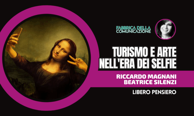 TURISMO E ARTE NELL’ERA DEI SELFIE