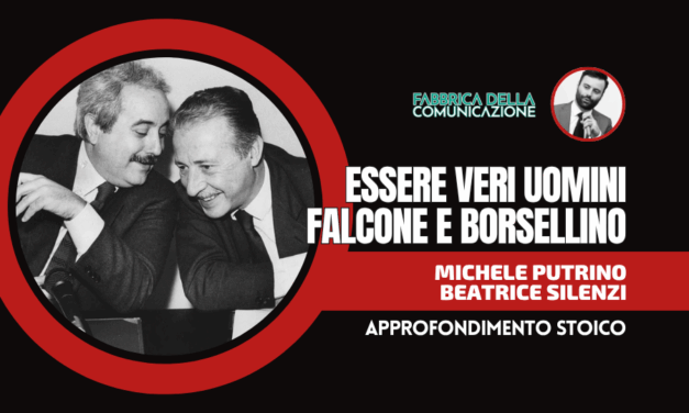 ESSERE VERI UOMINI. RICORDO DI FALCONE E BORSELLINO