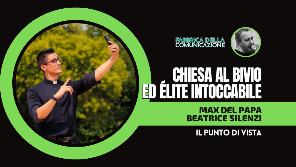 CHIESA AL BIVIO ED ÉLITE INTOCCABILE