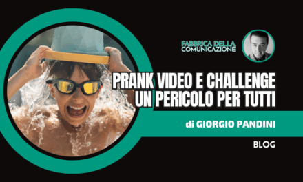 Prank Video e Challenge. Un pericolo per tutti
