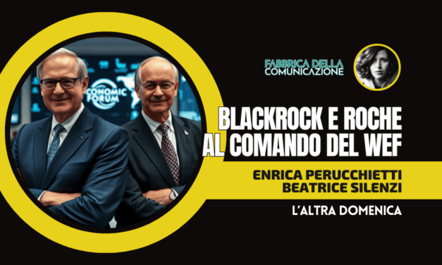BLACKROCK E ROCHE AL COMANDO DEL WORLD ECONOMIC FORUM
