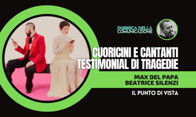 CUORICINI E CANTANTI TESTIMONIAL DI TRAGEDIE