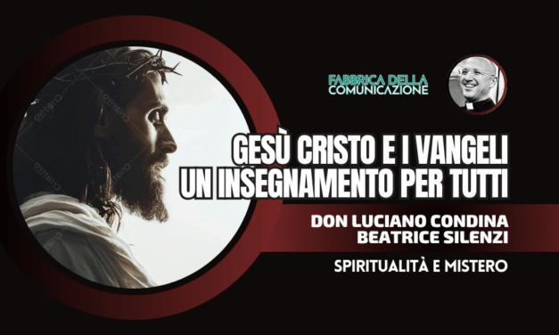 GESÙ CRISTO E I VANGELI. UN INSEGNAMENTO PER TUTTI