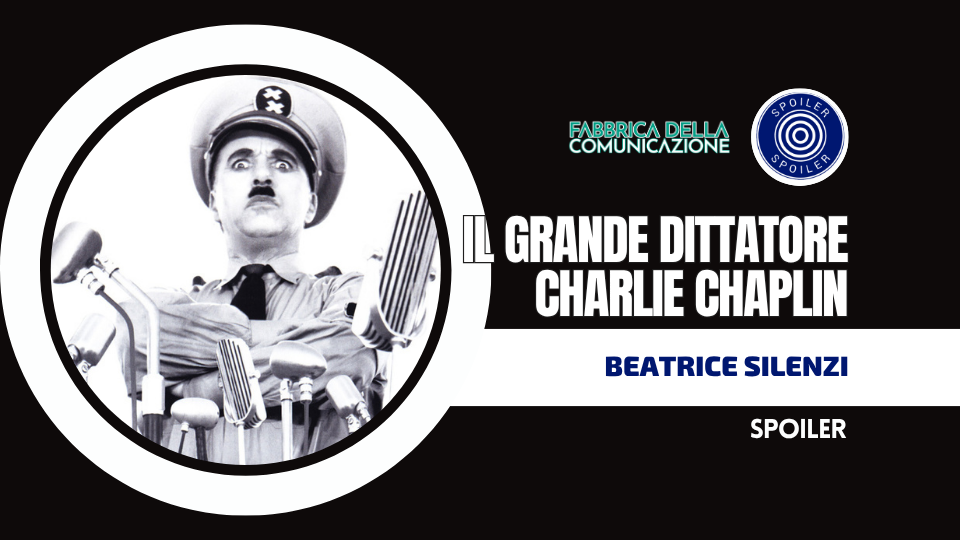 PERCHÉ IL GRANDE DITTATORE DI CHAPLIN È ANCORA UN FILM RIVOLUZIONARIO