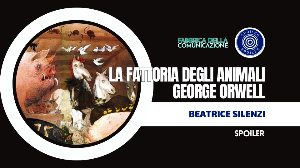 LA FATTORIA DEGLI ANIMALI DI GEORGE ORWELL