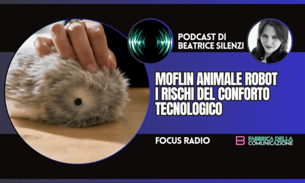 MOFLIN PET ROBOT E I RISCHI DEL CONFORTO TECNOLOGICO