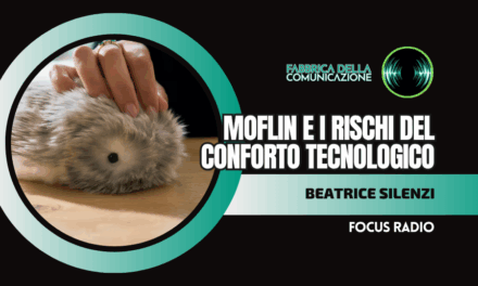 MOFLIN PET ROBOT E I RISCHI DEL CONFORTO TECNOLOGICO