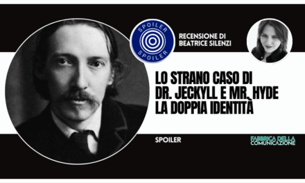 LO STRANO CASO DEL DOTTOR JECKYLL E DEL SIGNOR HYDE