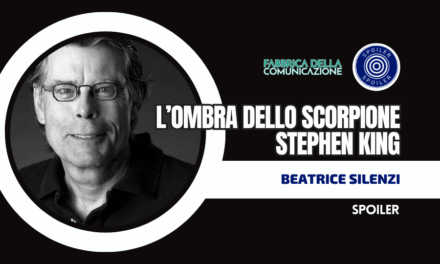L’OMBRA DELLO SCORPIONE DI STEPHEN KING