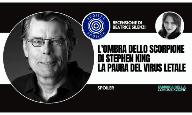 L’OMBRA DELLO SCORPIONE DI STEPHEN KING