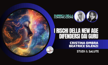 NEW AGE E RISCHI. DIFENDERSI DAI GURU