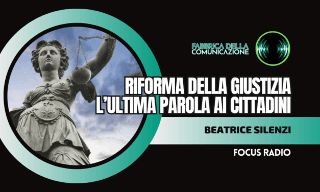 RIFORMA DELLA GIUSTIZIA. L’ULTIMA PAROLA AI CITTADINI