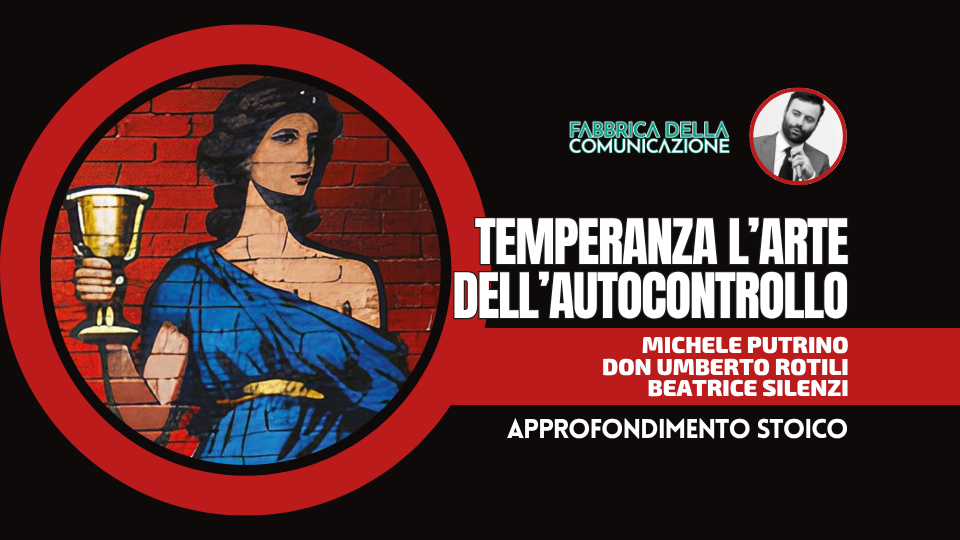 TEMPERANZA. L’ARTE DELL’AUTOCONTROLLO