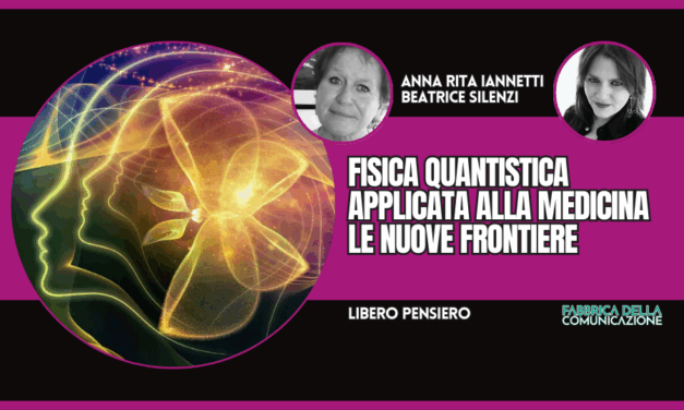 FISICA QUANTISTICA APPLICATA ALLA MEDICINA
