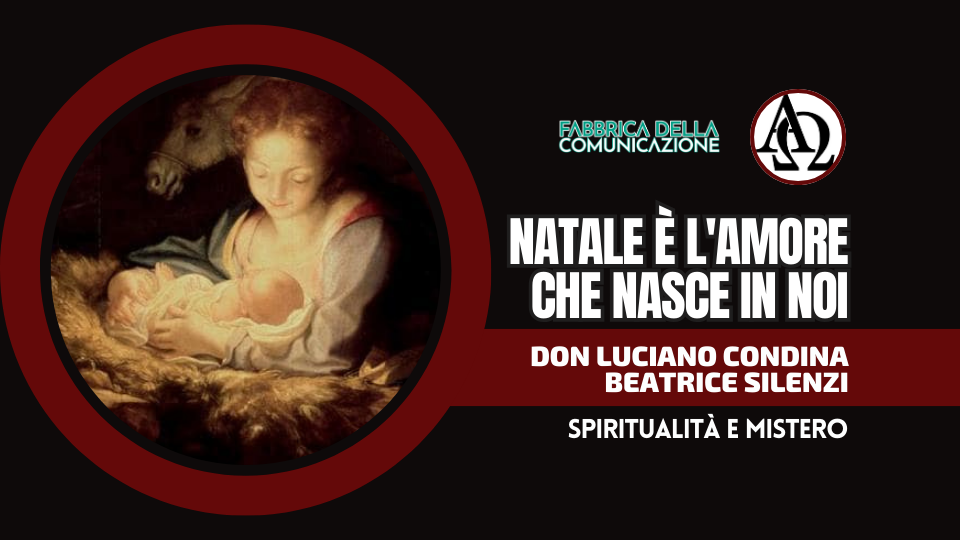 NATALE È L’AMORE CHE NASCE IN NOI
