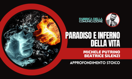 PARADISO E INFERNO DELLA VITA
