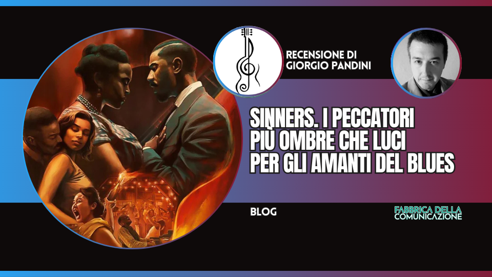 SINNERS. I PECCATORI PER GLI AMANTI DEL BLUES