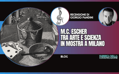 M.C. ESCHER TRA ARTE E SCIENZA, IN MOSTRA A MILANO