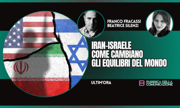 IRAN-ISRAELE. COME CAMBIANO GLI EQUILIBRI DEL MONDO