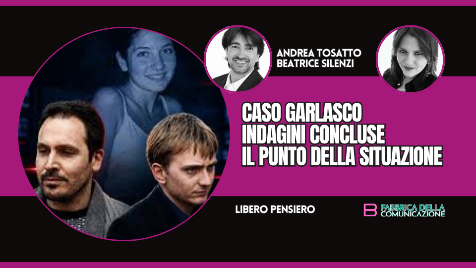 CASO GARLASCO, INDAGINI CONCLUSE. IL PUNTO DELLA SITUAZIONE