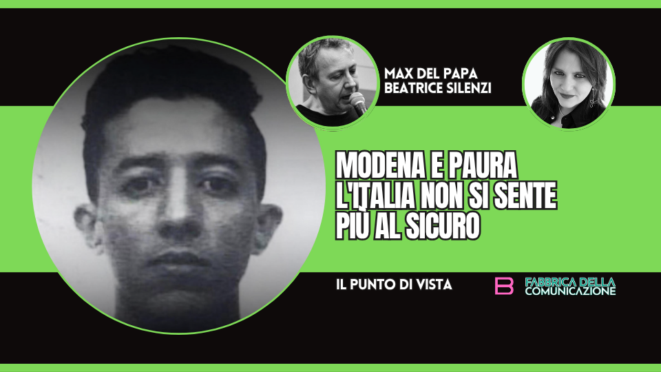 MODENA E PAURA. L’ITALIA NON SI SENTE PIÙ AL SICURO