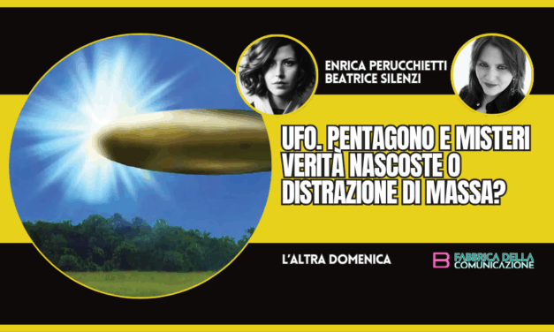 UFO E PENTAGONO. MISTERI E DISTRAZIONE DI MASSA